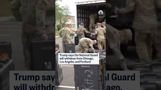 Trump says the National Guard will withdraw from Chicago, Los Angeles and Portland