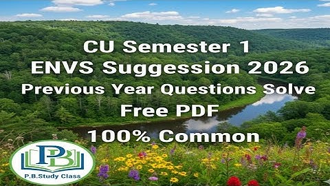 পরিবেশ বিদ্যা | 1st Sem CVAC Suggestion 2025 | Cu Semester 1 ENVS Syllabus 2025-26 |Cu CVAC Syllabus