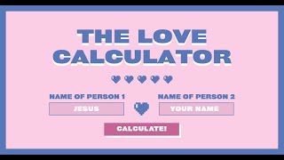 Welcome to the Love Calculator! screenshot 3