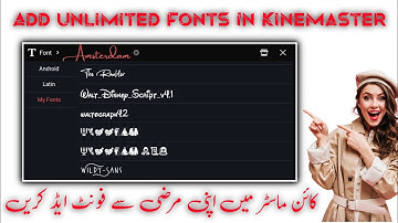 How To Add Custom Fonts In KineMaster | Add Fonts In KineMaster | Km Font Installer