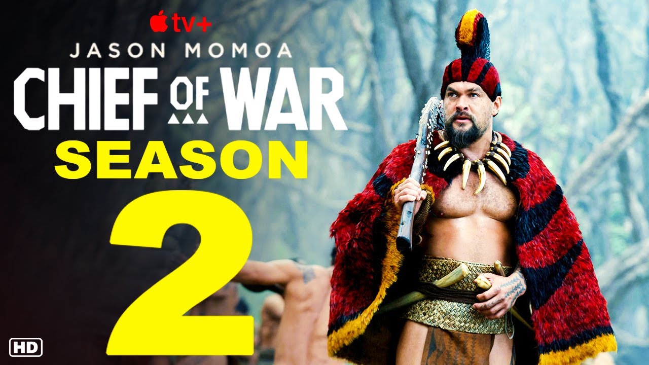 Chief of War Season 2 - Trailer (2026) | Apple TV+, Jason Momoa, Release Date, Episode 1, First Look