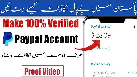 Paypal account in Pakistan - How to make Paypal account in Pakistan  -verified paypal in Pakistan