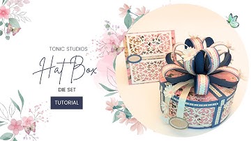 Tonic Studios Hat Box Die Set