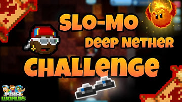 SLO-MO DEEP NETHER CHALLENGE (CHALLENGE ACCEPTED!) | Pixel worlds