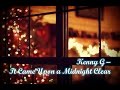 Kenny G - It Came Upon a Midnight Clear