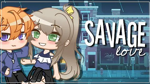 |Savage love GCMV| 10 subs special!| Hikaru Gacha