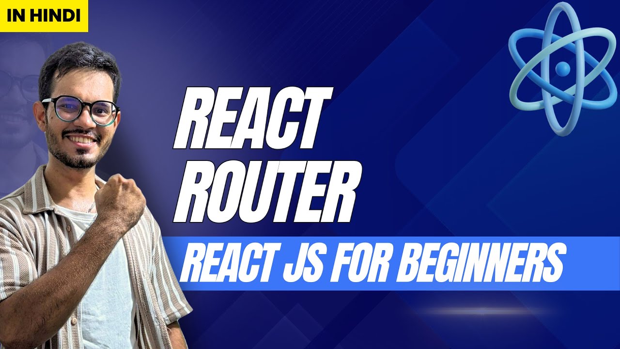 React Router In ReactJS | React JS For Beginners | Tutorial 9 | In ...