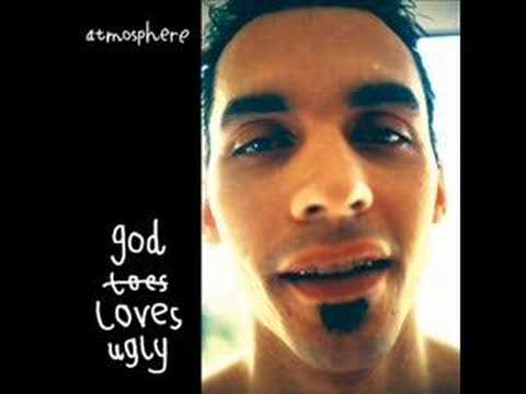 Atmosphere (+) God Loves Ugly