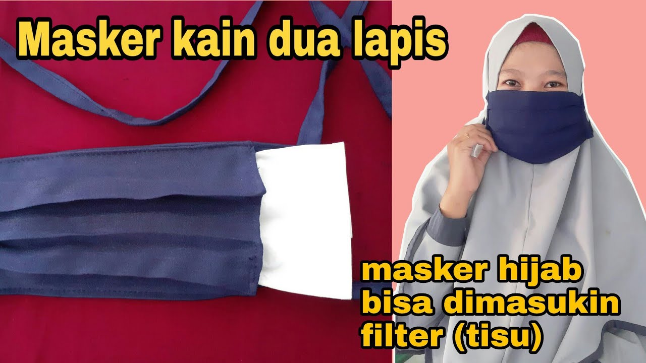  Pola Masker Kain  Dua lapis Plus Tambahan Filter Penangkal 