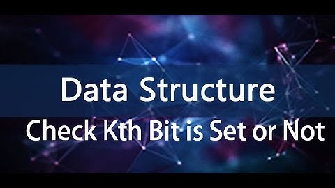 Check kth bit is set or not | Data Structures tutorials for beginners in Hindi #2