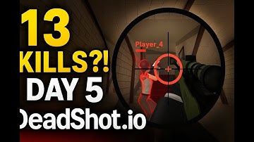 "INSANE DeadShot.io Kills on Day 5! (Noob to Pro Gameplay 🤯🔥)" #deadshotio #gaming