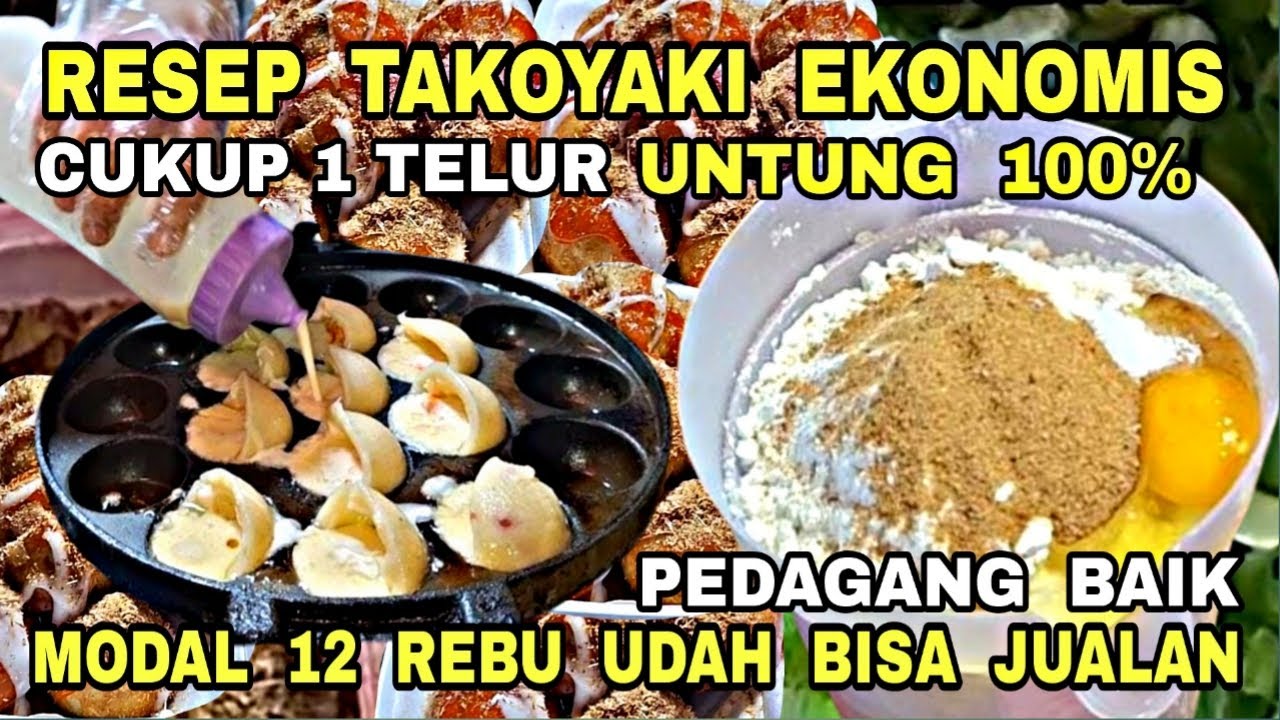 RESEP TAKOYAKI 1 TELUR ! LENGKAP BANGET RESEP BAHAN DAN CARA PEMBUATANNY LANGSUNG DARI PEDAGANG BAIK