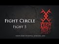 FIGHT CIRCLE - Fight 5