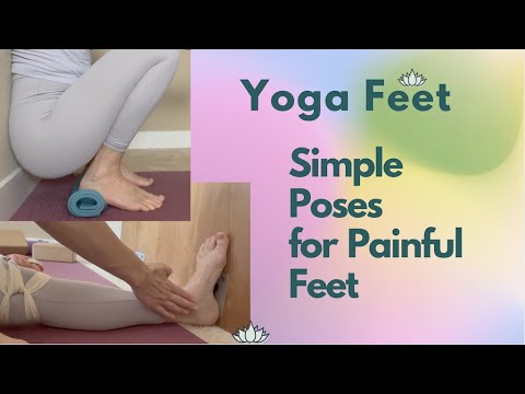 Yoga Feet Poses To Heal Painful Feet Part 3 4