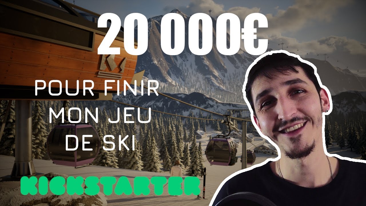 20 000 € pour finir mon jeu de gestion de station de ski