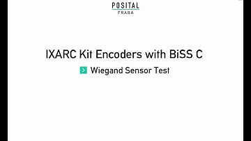 POSITAL’s IXARC Kit Encoders with BiSS C – Wiegand Sensor Test