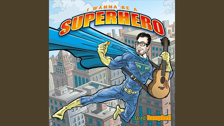The Superhero Song