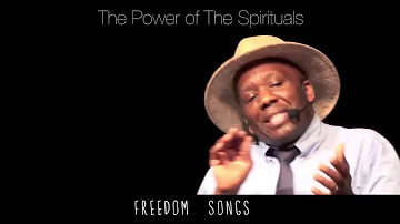 The Power of the Spirituals | Freedom Songs | I Have A Dream