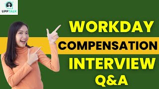 Workday Compensation Interview Question and Answers | Learn Workday Compensation Course | Upptalk