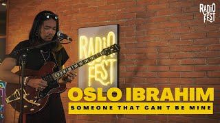 OSLO IBRAHIM - SOMEONE THAT CAN'T BE MINE | LIVE @ RADIOFEST VIRTUAL PARTY ANNOUNCEMENT