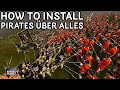 How to Install Pirates ber Alles Empire Total War How to Install Pirates ber Alles Empire Total War
