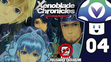 [Vinesauce] Vinny - Xenoblade Chronicles: Definitive Edition (PART 4)