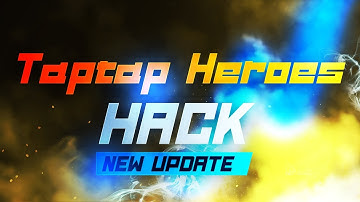 😲 Taptap Heroes Hack tips 2022 ✅ Easy Guide How To Get Gems With Cheat 🔥 work with iOS & Android 😲