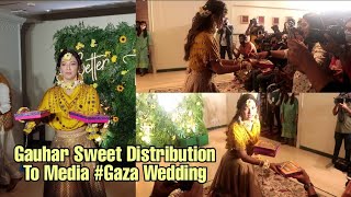 Gauahar Khan Sweet Distribution To Media | Gauhar Khan & Zaid Darbar Wedding Ceremony - Mehndi