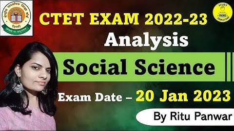 CTET Exam Analysis 2022-23|Social Science|20 Jan 2023