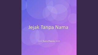 Jejak Tanpa Nama