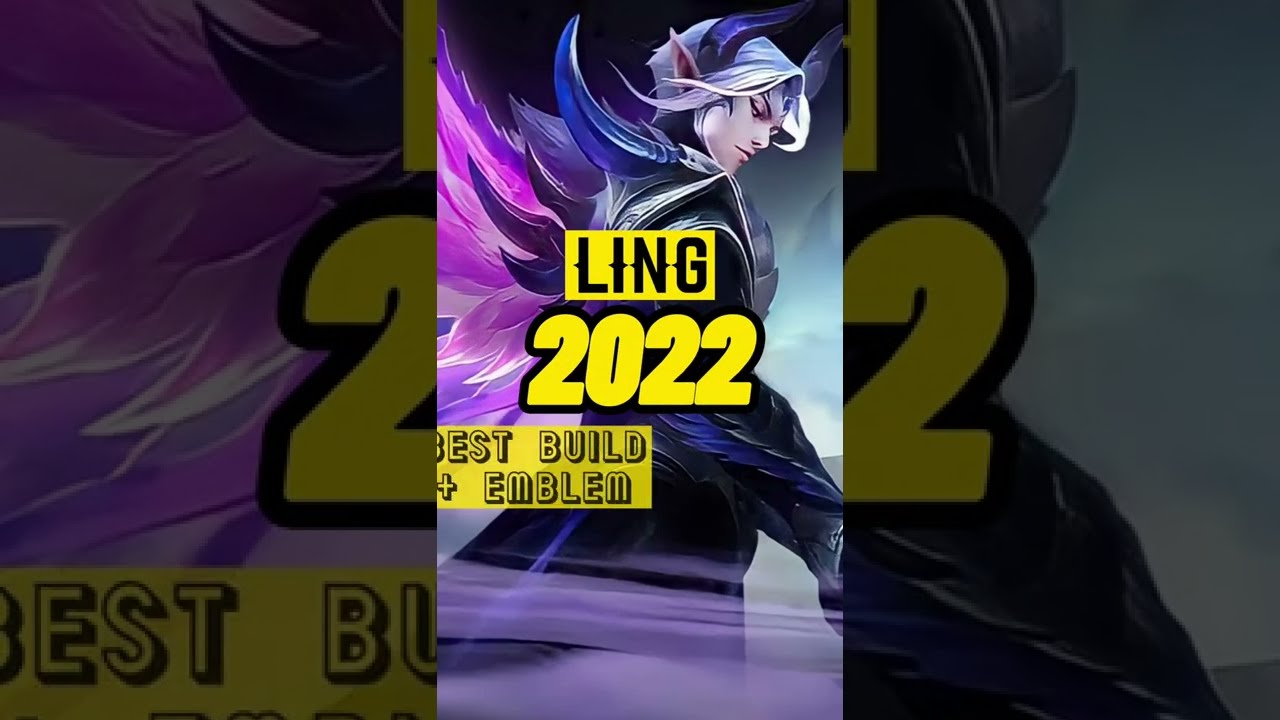 🔥 Ling 2022 Best Build and Emblem Setup - Jungler Tips 