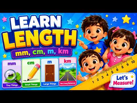 Length Measurements for Kids | mm cm m km | Learn Metric Units Easily | Math for Kids