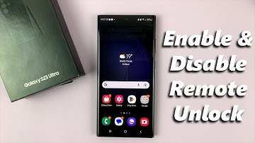 How To Enable/Disable Remote Unlock On Samsung Galaxy S23