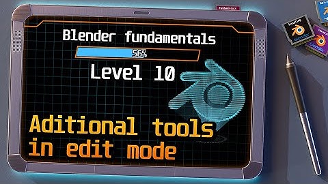 Blender 4.3 fundamentals: Additional tools in edit mode [EN]