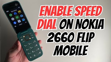 How to Enable Speed dial in Nokia 2660 Flip Mobile
