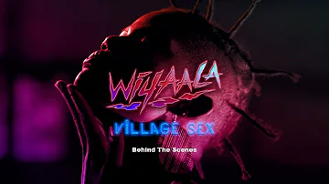 Wiyaala - Village Sex - Making The Video