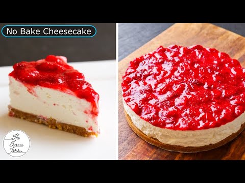 No Bake Cheesecake Recipe | Strawberry Cheesecake Recipe without Gelatine ~ The Terrace Kitchen