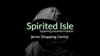 Ghosts of the Jervis Shopping Centre (Revisited)