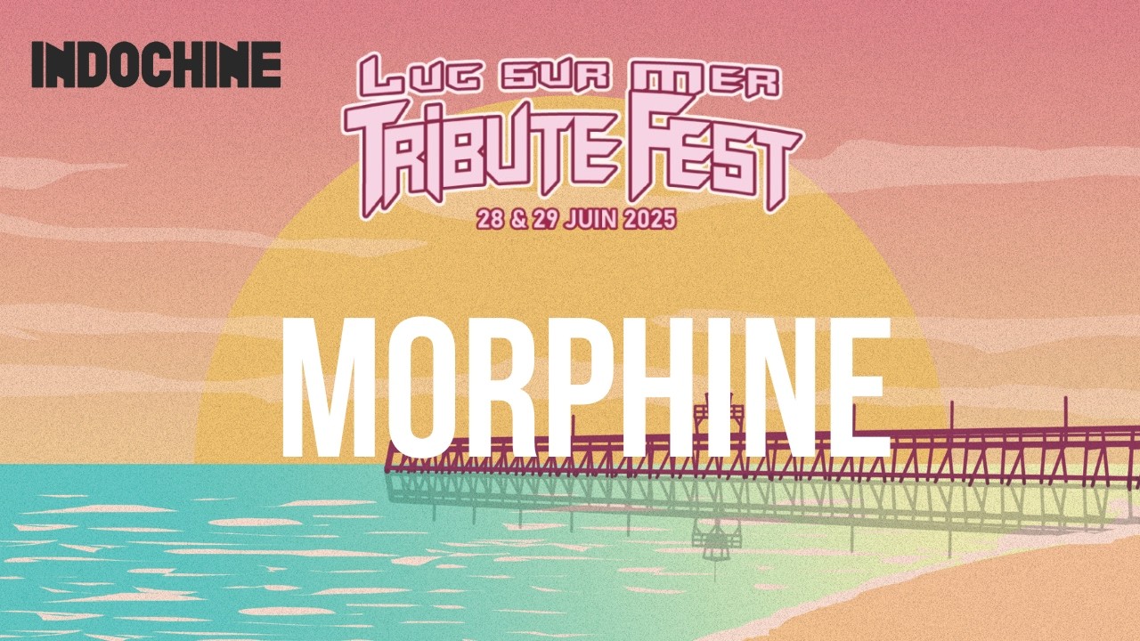 🔥 MORPHINE – Tribute Indochine | Live au Luc-sur-Mer Tribute Fest 🔥
