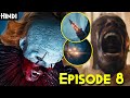 IT WELCOME TO DERRY Episode 8 Explained In Hindi - SHINING Reference, Pennywise TIME Powers &amp; FUTURE