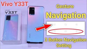 Vivo y33t back button, vivo y33t navigation bar, How to change navigation bar in vivo y33t