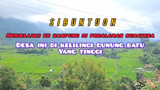 KEHIDUPAN DI BALIK GUNUNG BATU DI TENGAH HUTAN RIMBA SUMATERA‼DESA PALING TERPELOSOK DI TANAH BATAK