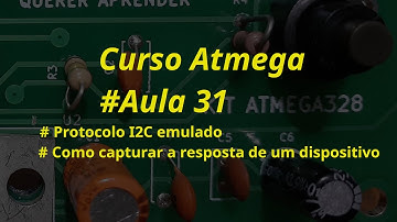 Programação Atmega Aula 31 - Comunicação I2C emulado, Como gerar sinais de leitura