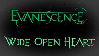Evanescence - Wide Open Heart Instrumental (Sanctuary) @ThatVideoMakingKid