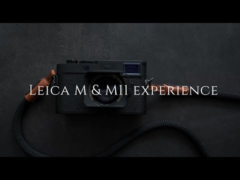 LEICA M & LEICA M11 EXPERIENCE