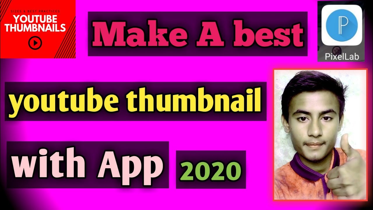 2020 Make A best YouTube thumbnail with Apphow to make youtube