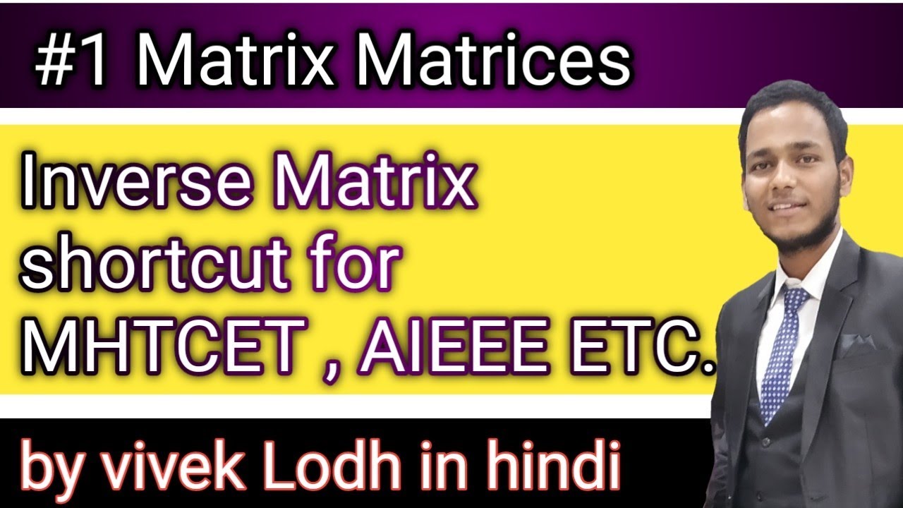 Matrix Shortcut Matrix Inverse Shortcut In Hindi YouTube matrix-shortcut-matrix-inverse-shortcut-in-hindi-youtube