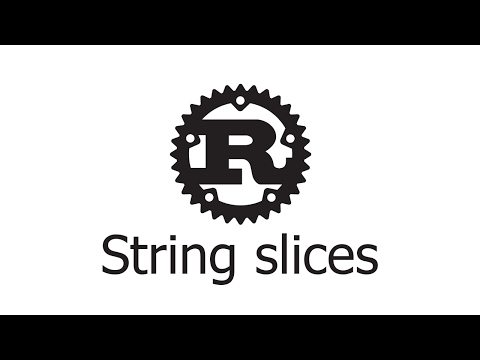 Let’s Rust—String slices—Learn Rust