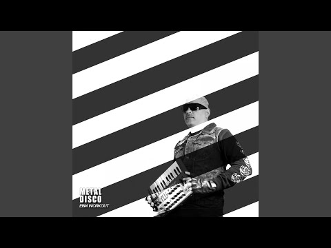 Metal Disco — EBM Workout