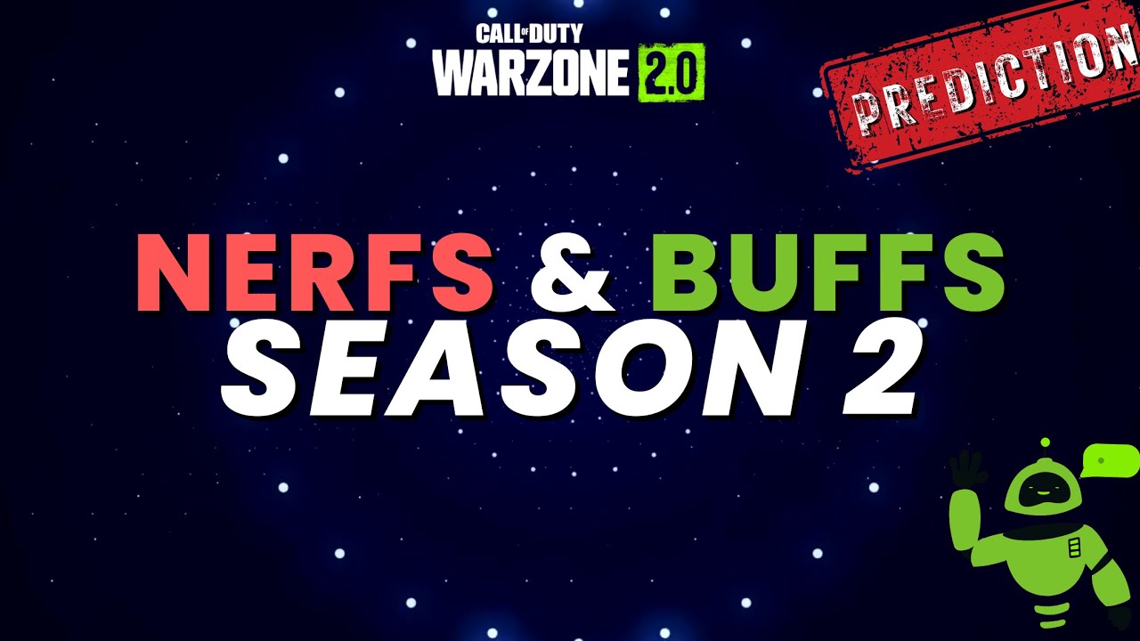 Season 2 NERFS & BUFFS - The guns you should level up!